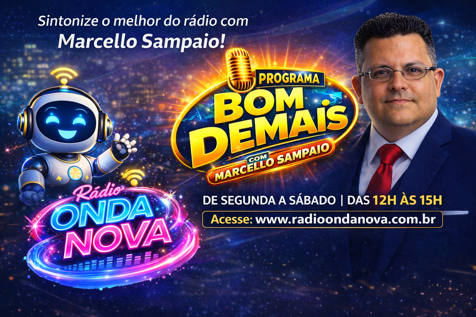 BOM DEMAIS COM MARCELLO SAMPAIO